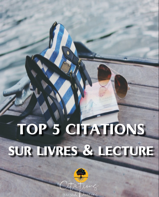 Top Citations Sur Livres Lecture Citations Proverbes Et Po Sies