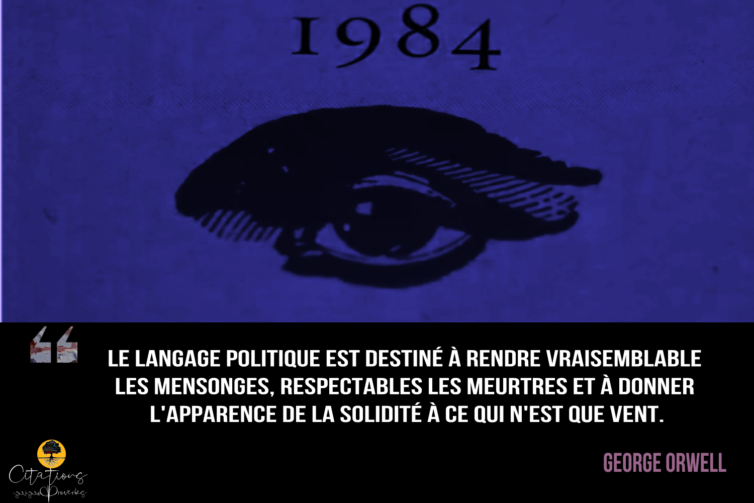 Top Citations De George Orwell Citations Proverbes Et Po Sies