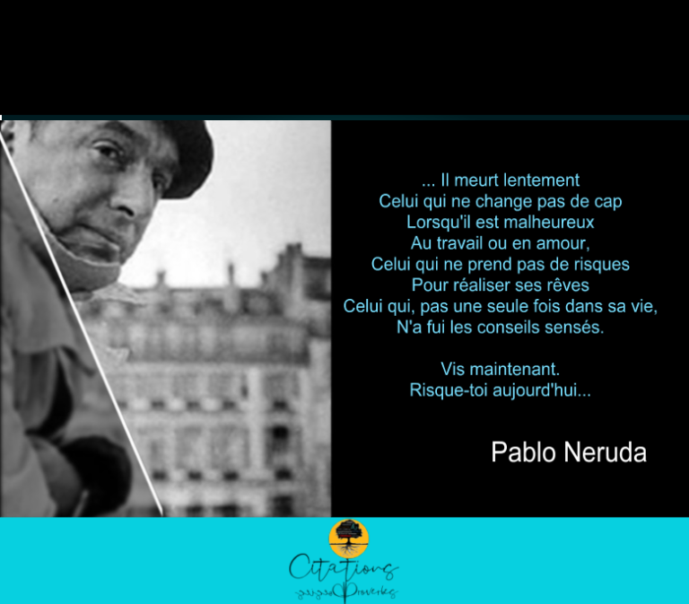On A Vu Souvent Rejaillir Le Feu Pablo Neruda - Citations Proverbes et Poésies