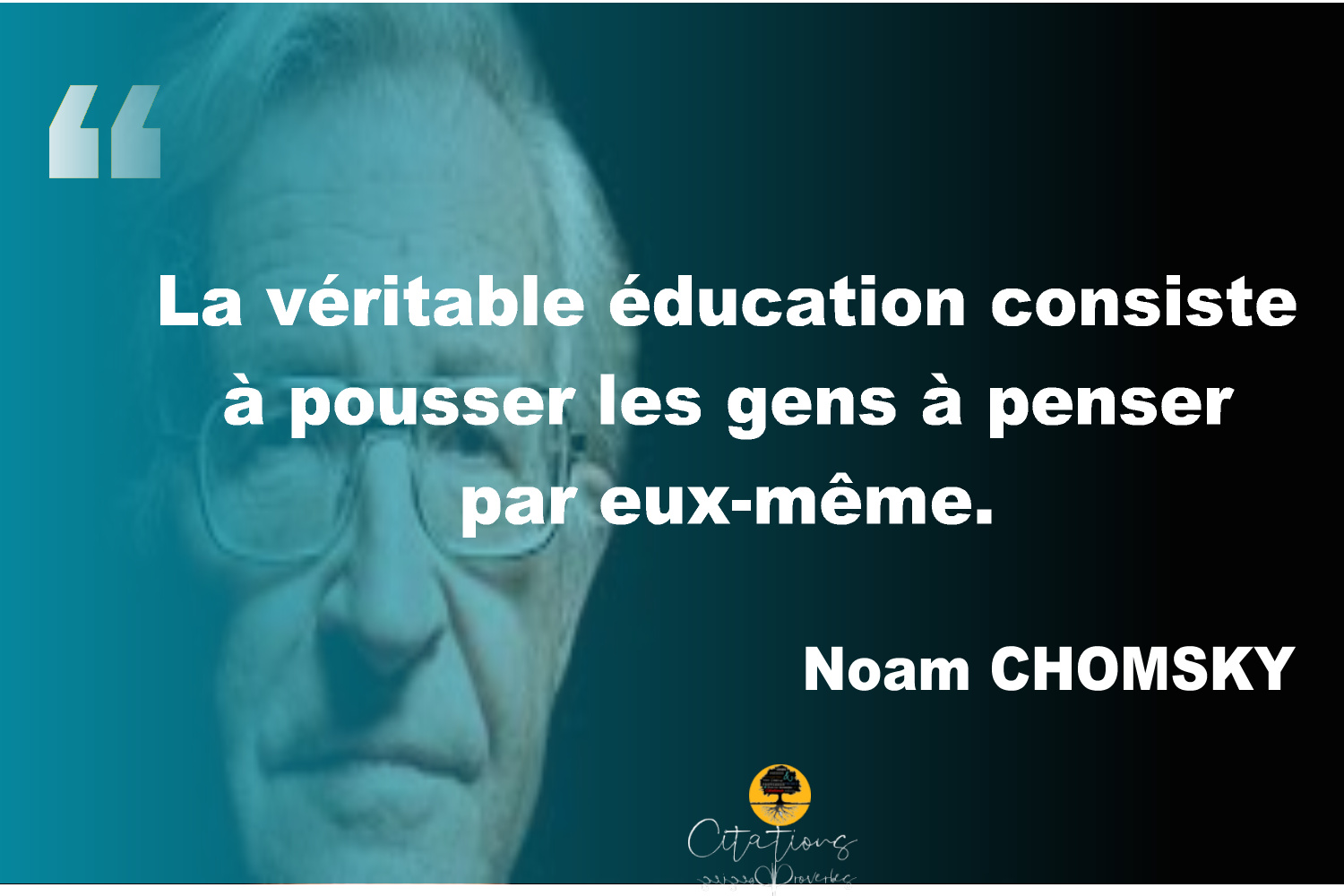 L Education Naom Chomsky Citations Proverbes Et Poesies