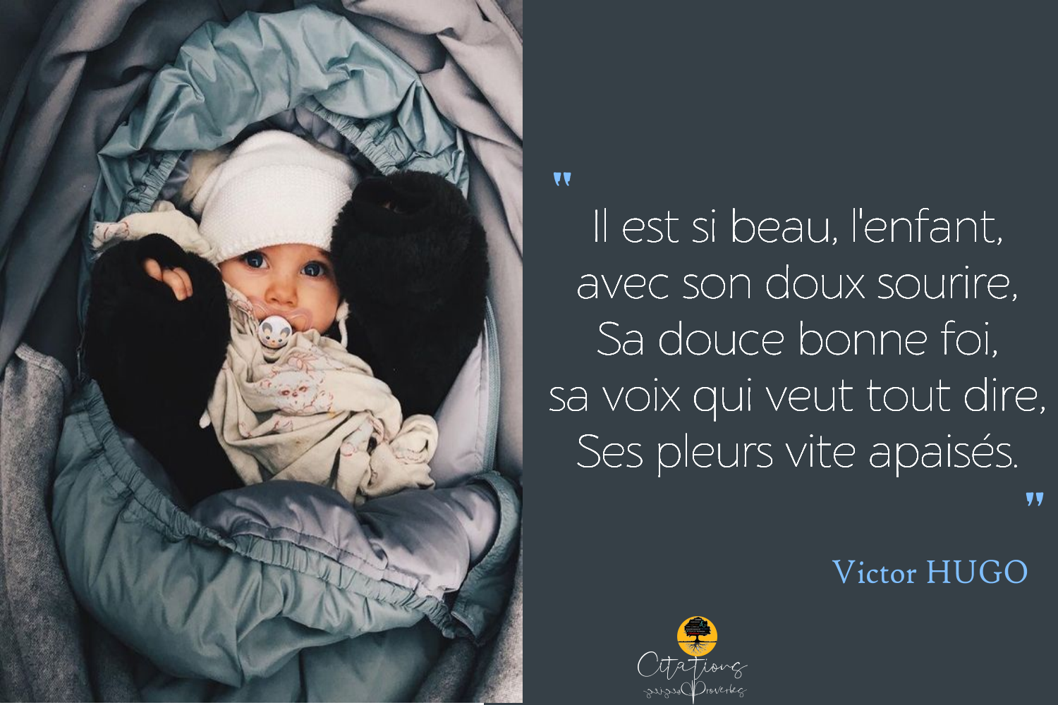 Il Est Si Beau L Enfant Avec Son Doux Sourire Citations Proverbes Et Poesies