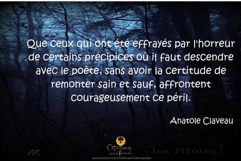 Que ceux qui ont été effrayés par l'horreur de certains précipices où