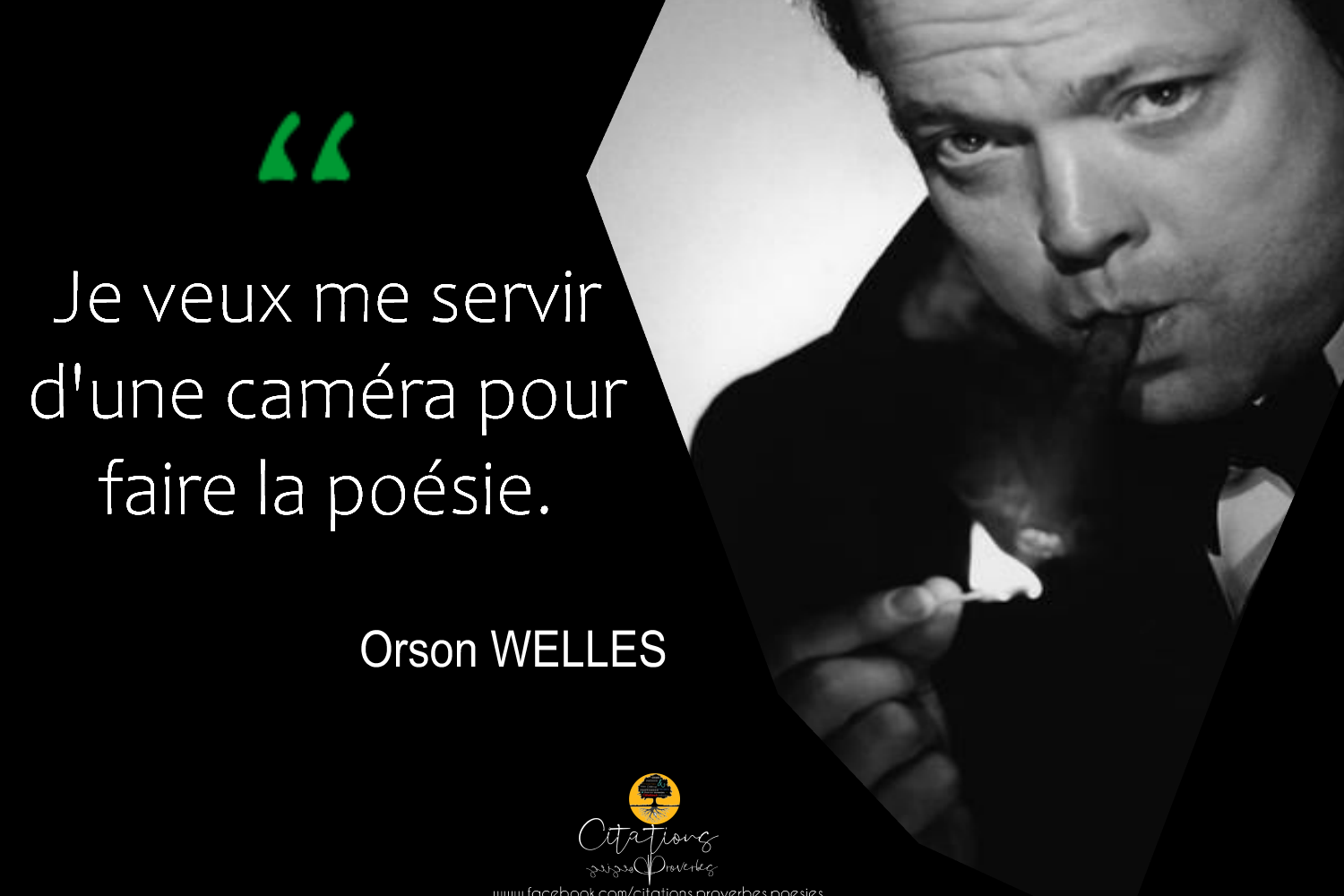 Il Veut Me Voir Mais Annule Je veux me servir d'une caméra pour faire la poésie. - Citations