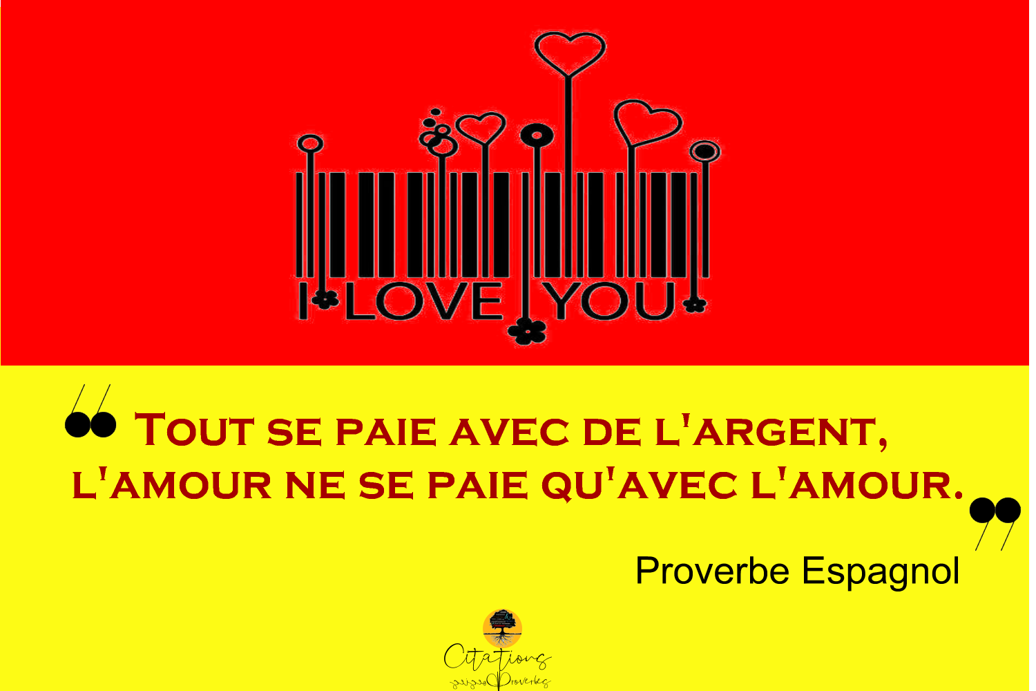 Tout Se Paie Avec De L Argent L Amour Ne Se Paie Qu Avec L Amour Citations Proverbes Et Poesies