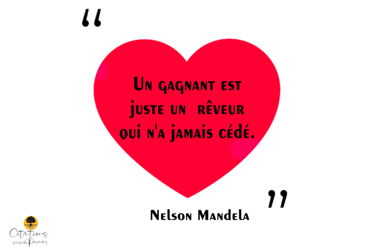 Un Gagnant Est Un Rêveur Qui N'abandonne Jamais