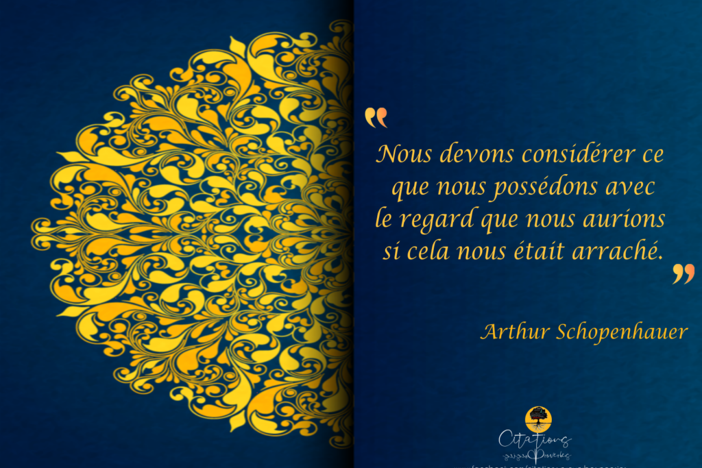 Nous devons considérer ce que nous possédons avec le regard que nous ...