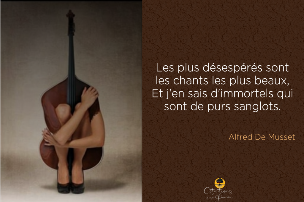Les Chants Désespérés Sont Les Chants Les Plus Beaux Les plus désespérés sont les chants les plus beaux, Et j'en sais d