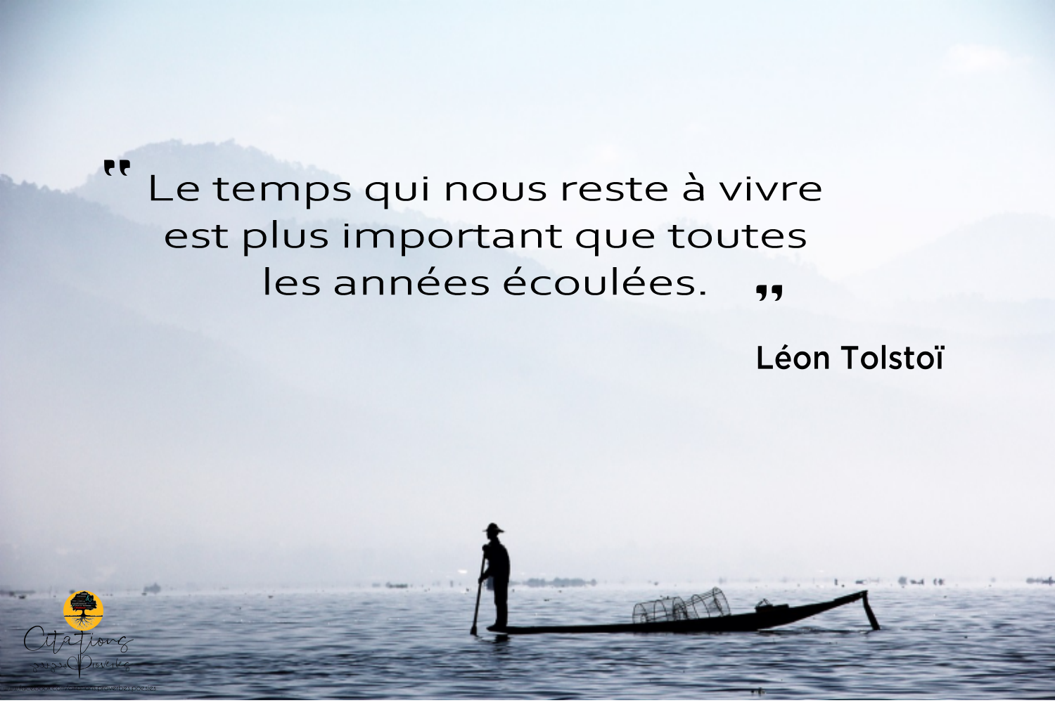 Le Temps Qui Nous Reste A Vivre Est Plus Important Que Toutes Les Annees Ecoulees Citations Proverbes Et Poesies