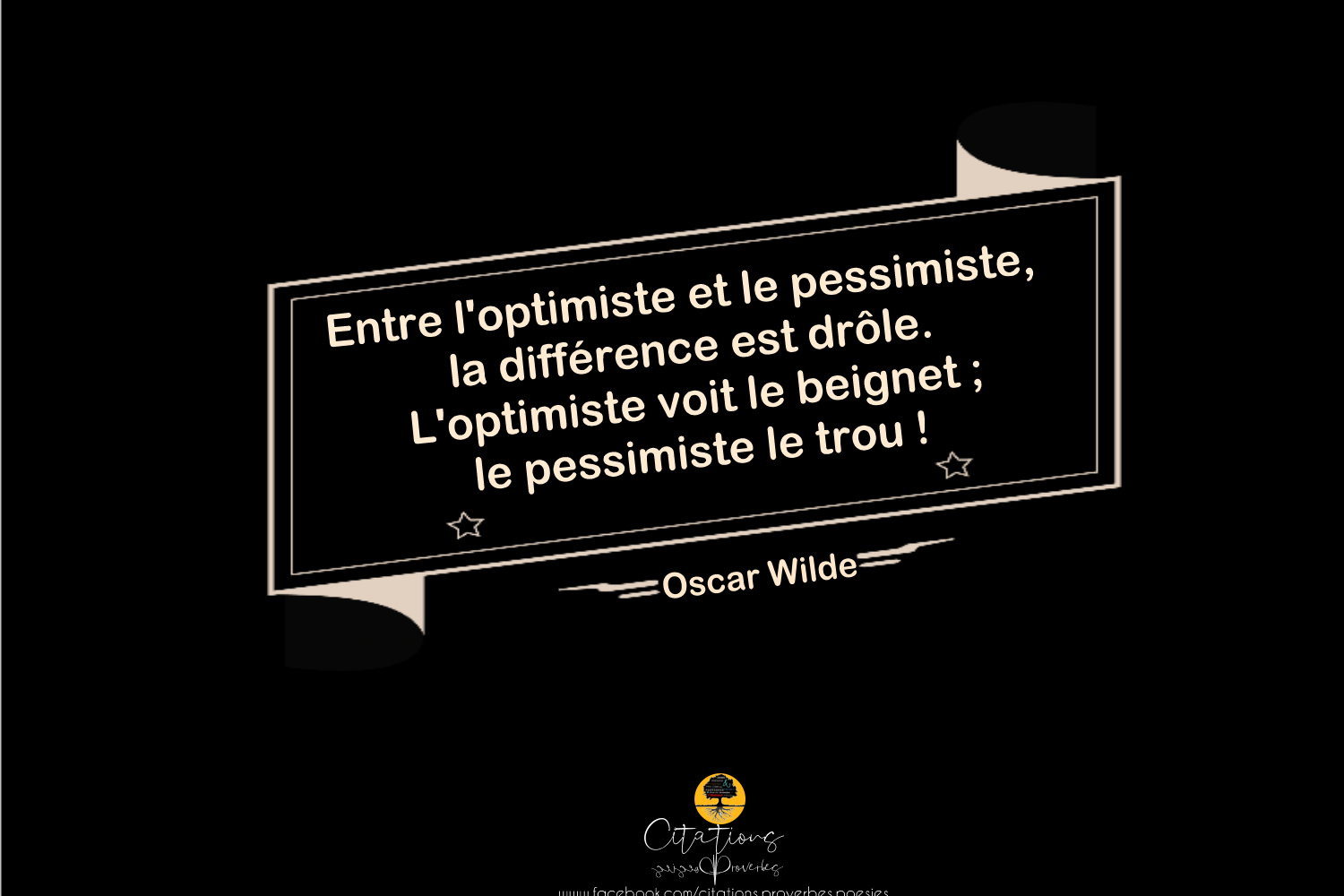 Entre L Optimiste Et Le Pessimiste La Difference Est Drole L Optimiste Voit Le Beignet Le Pessimiste Le Trou Citations Proverbes Et Poesies