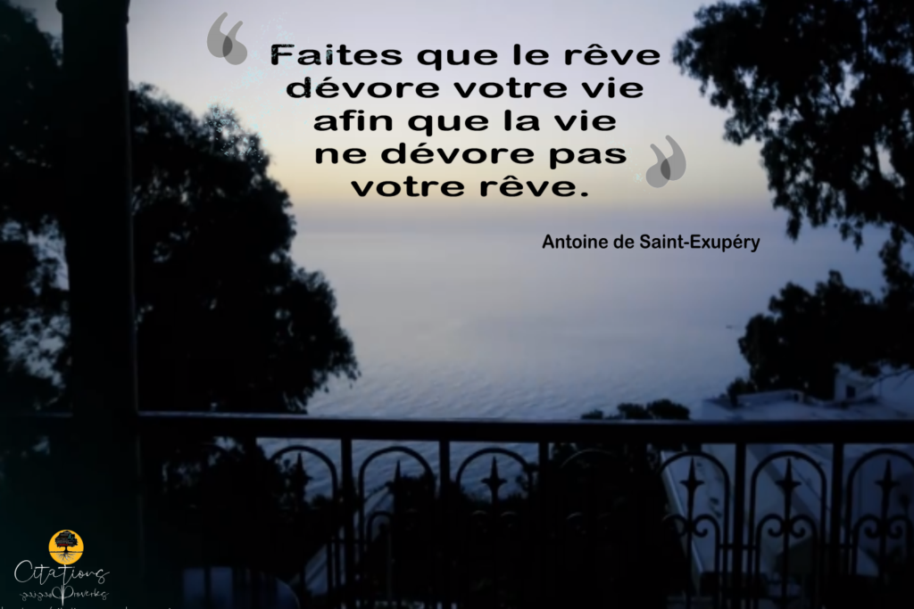 Faites que le rêve dévore votre vie afin que la vie ne Faites que le rêve dévore votre vie afin que la vie ne