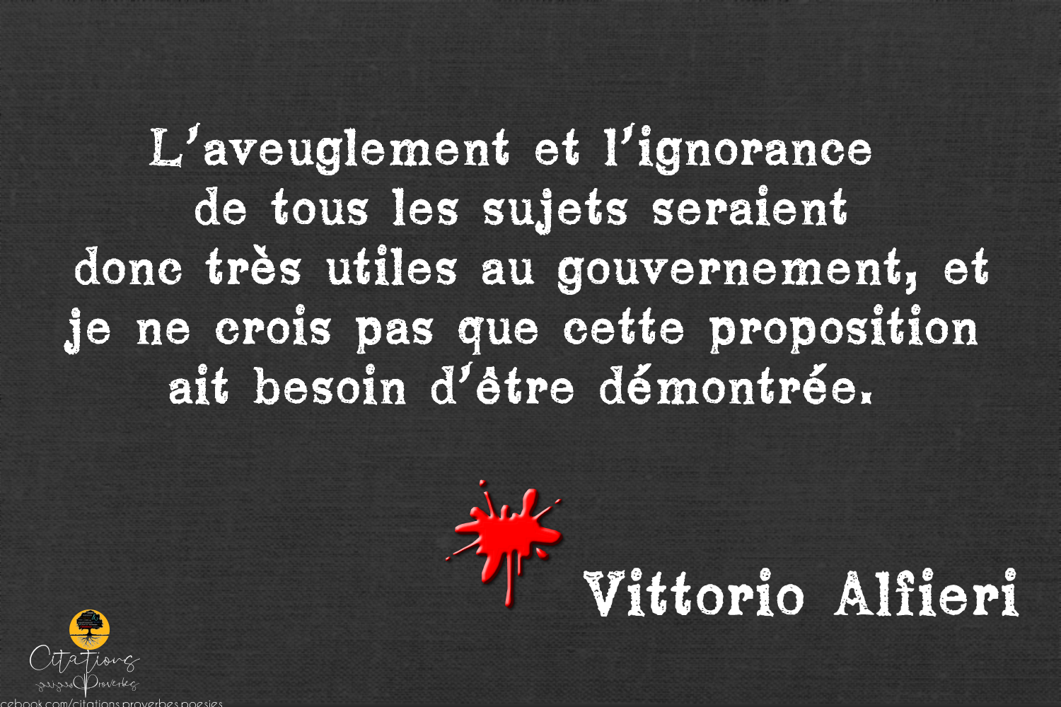 Top 5 Citations Sur Tyrannie Vittorio Alfieri Citations Proverbes Et Poesies