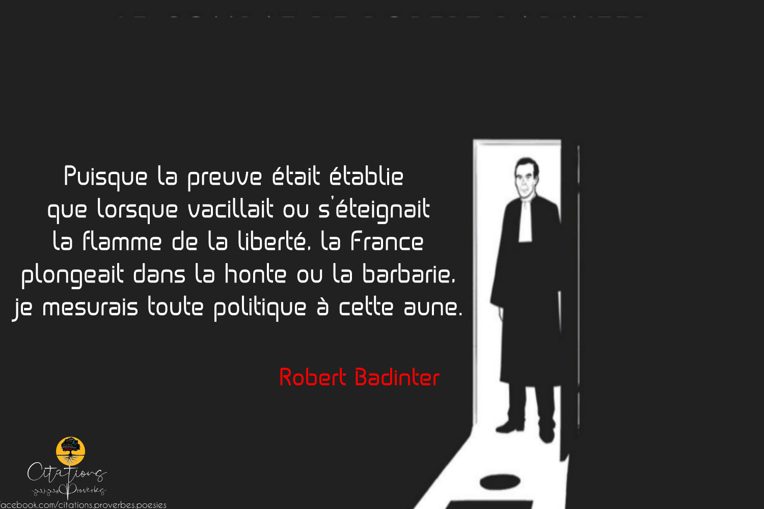 Top 10 Citations De Robert Badinter Citations Proverbes Et Poesies