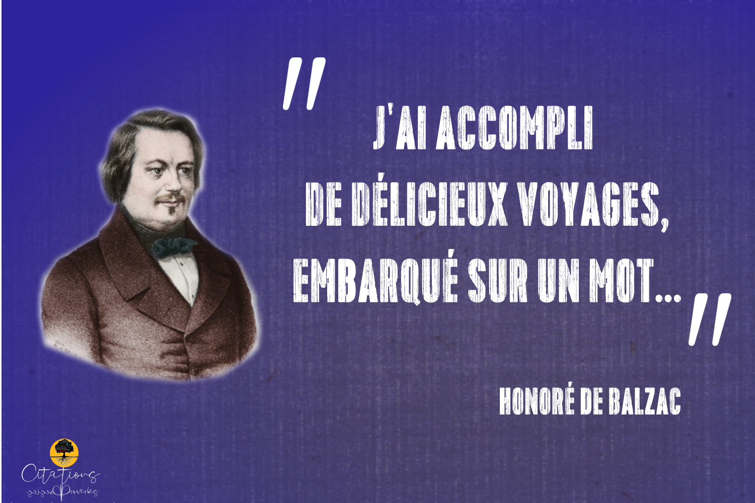 TOP 10 CITATIONS D' Honoré De Balzac Citations Proverbes et Poésies