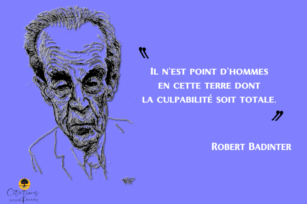 TOP 5 CITATIONS DE Robert Badinter - Citations Proverbes et Poésies